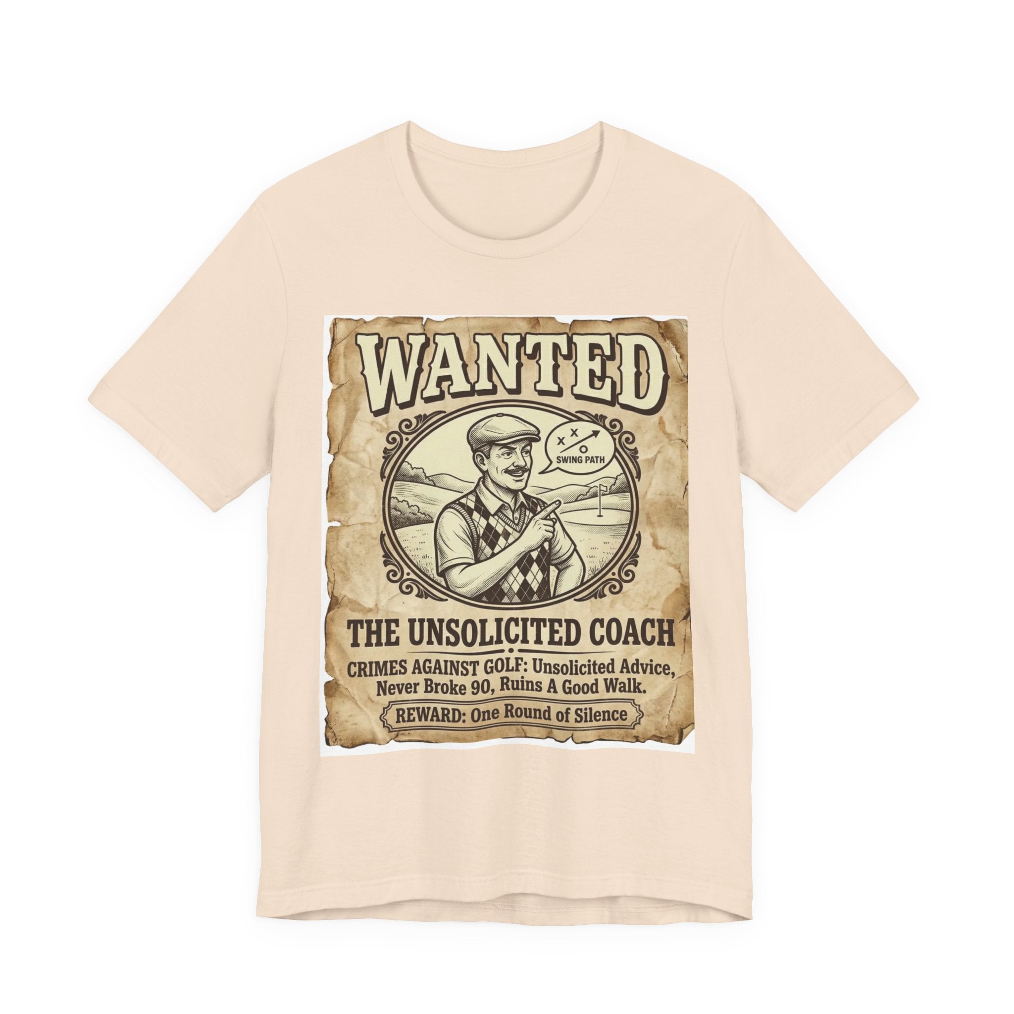 Wanted: The Unsolicited Coach Golf T-Shirt | Crimes Against Golf | Wild Green Golf