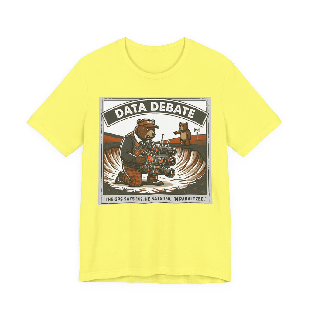 Data Debate Funny Golf T-Shirt | Golf GPS Humor | Golfer Gift Tee