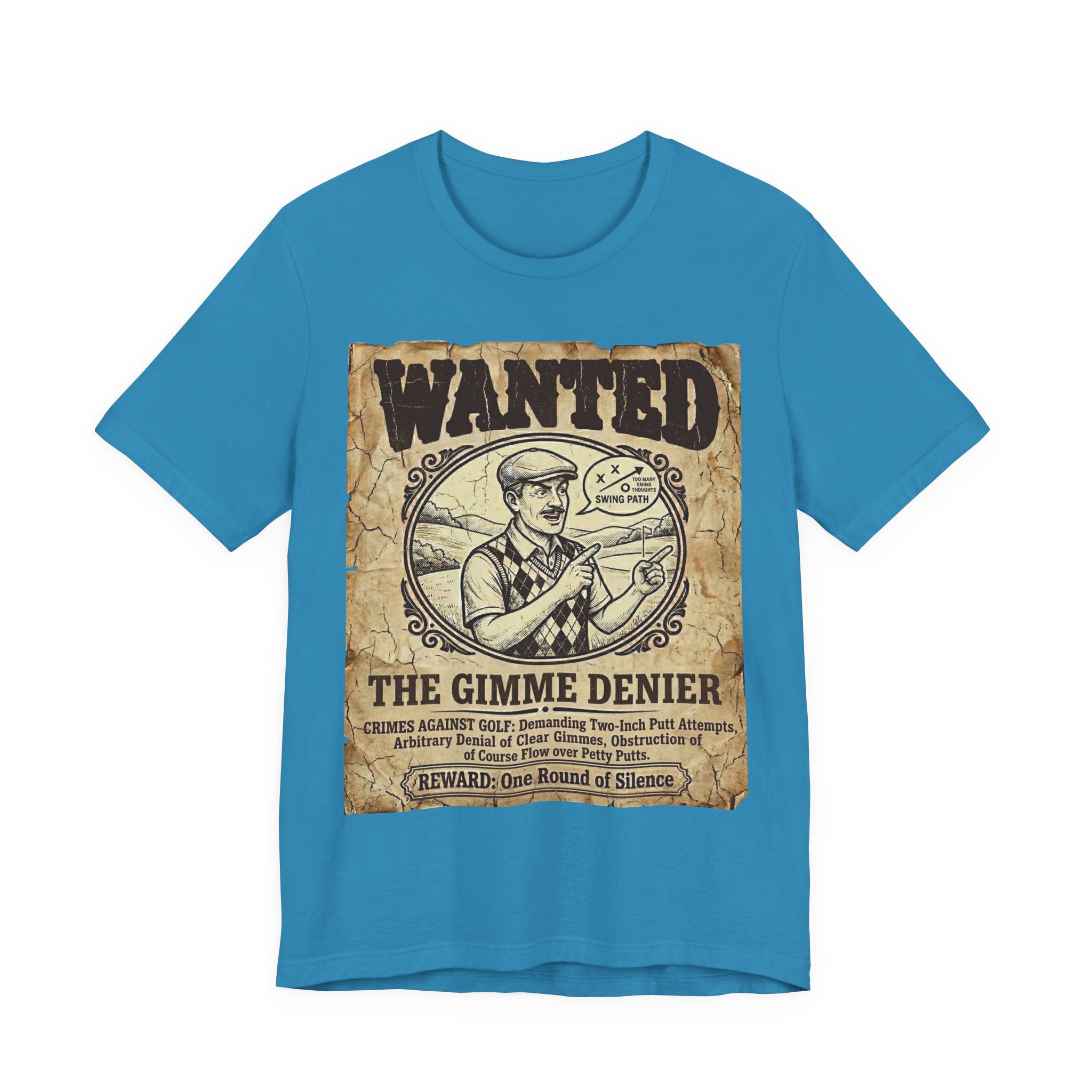 The Gimme Denier Golf T-Shirt | Putt It Out. Every Time. | Wild Green Golf