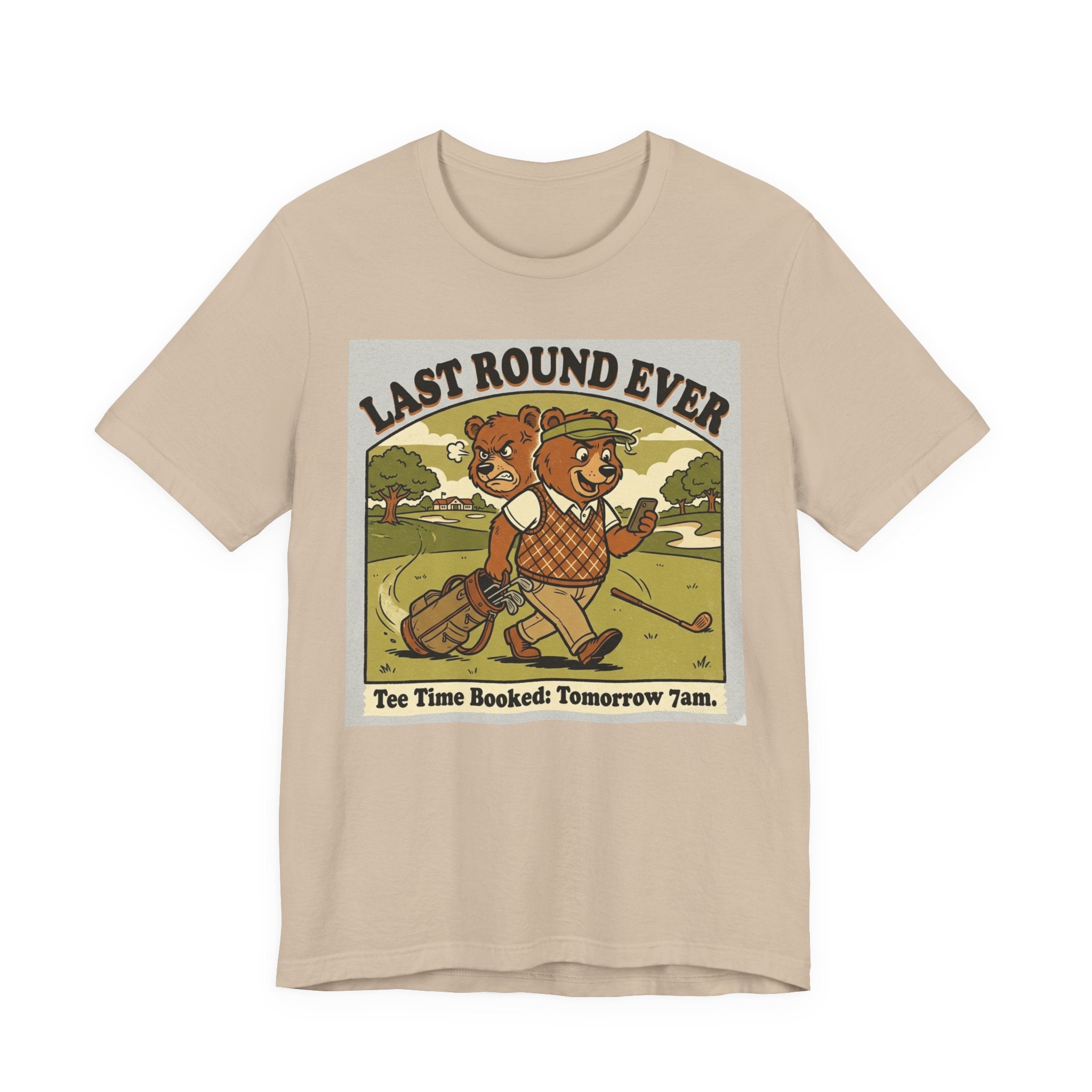 Last Round Ever Funny Golf T-Shirt | Golfer Gift | Tee Time Humor Tee