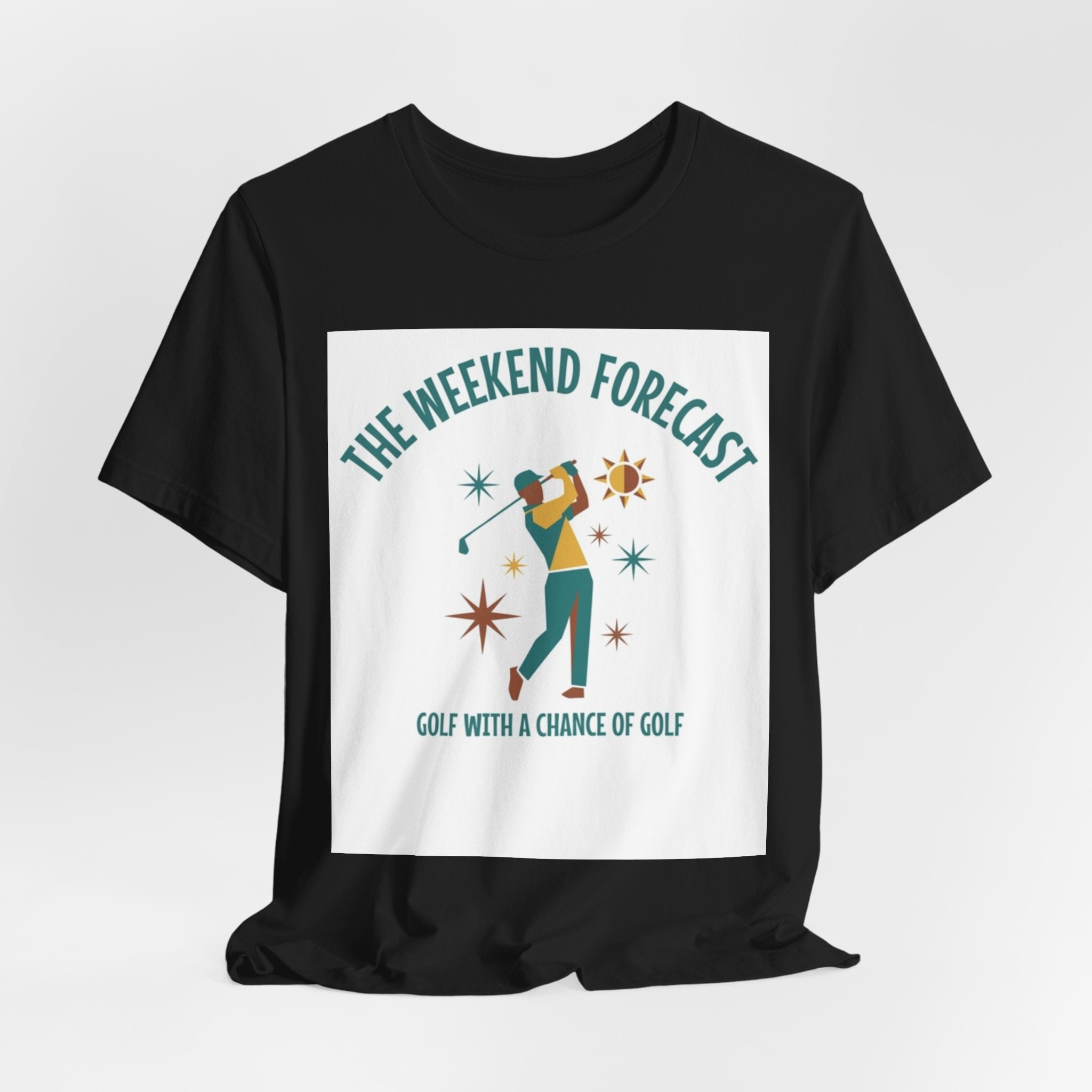 The Weekend Forecast Golf T-Shirt | Golf With A Chance Of Golf | Funny Golf Gift
