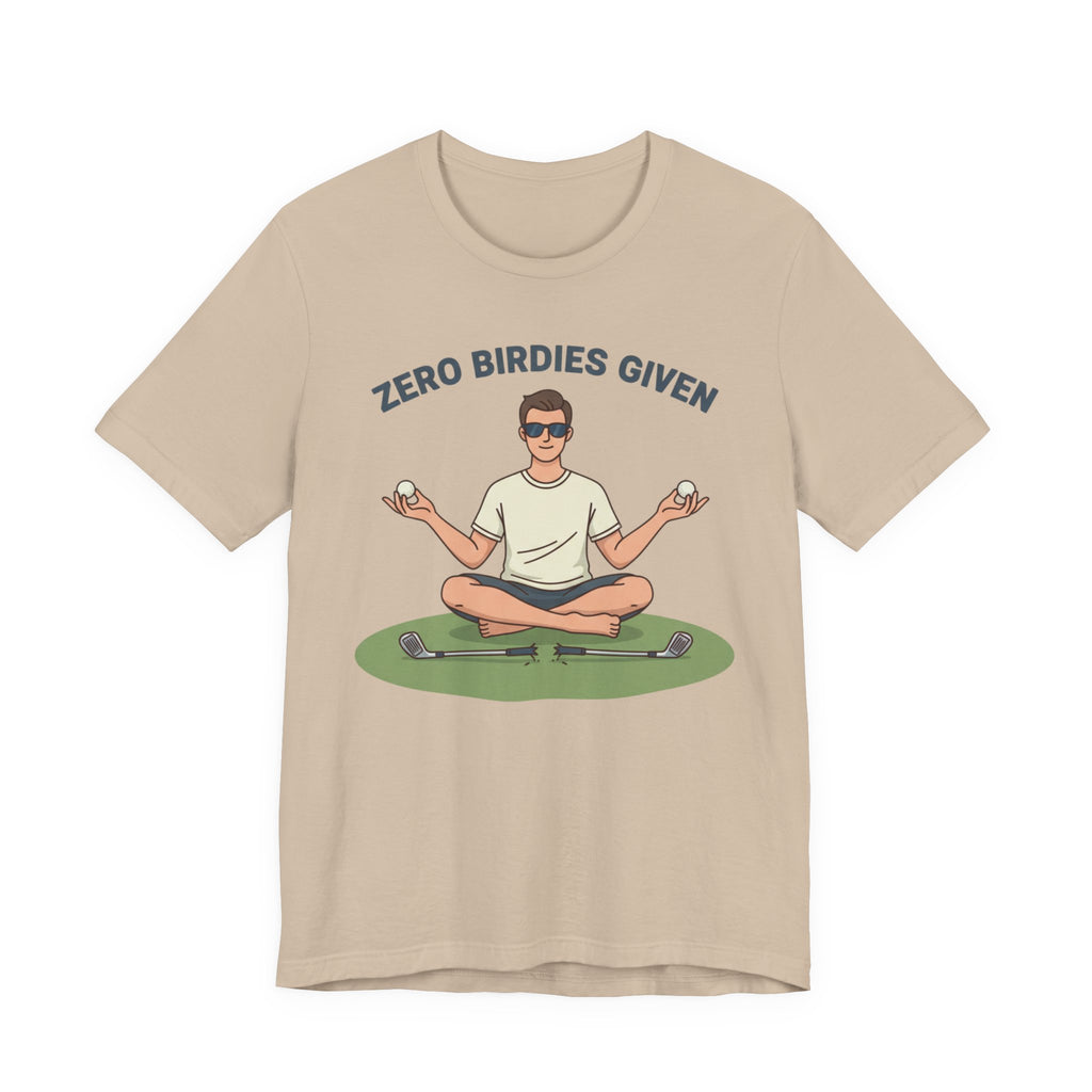 Zero Birdies Given – Golf Meditation Tee | Wild Green Golf