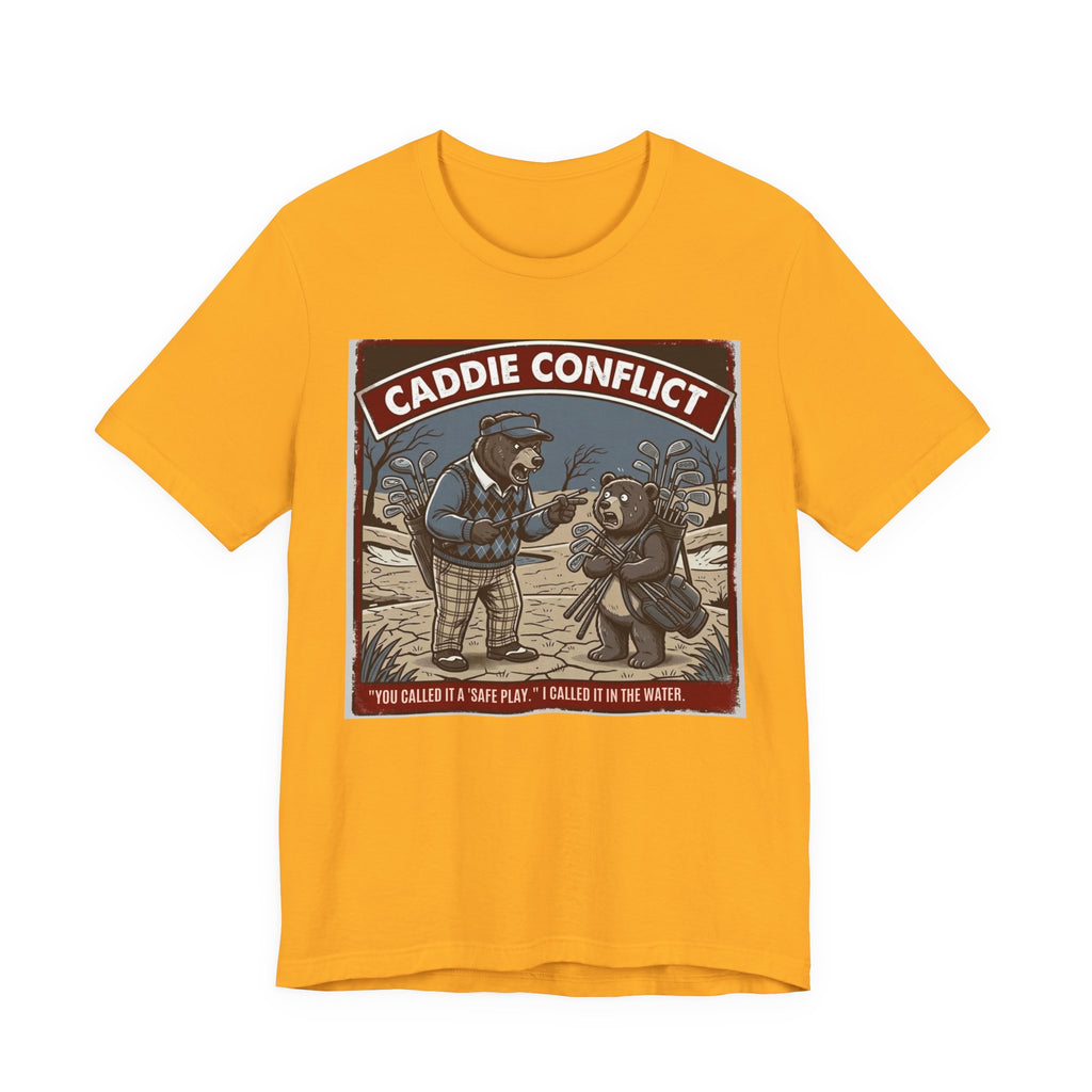 Caddie Conflict Funny Golf T-Shirt | Golf Water Hazard Humor | Golfer Gift Tee