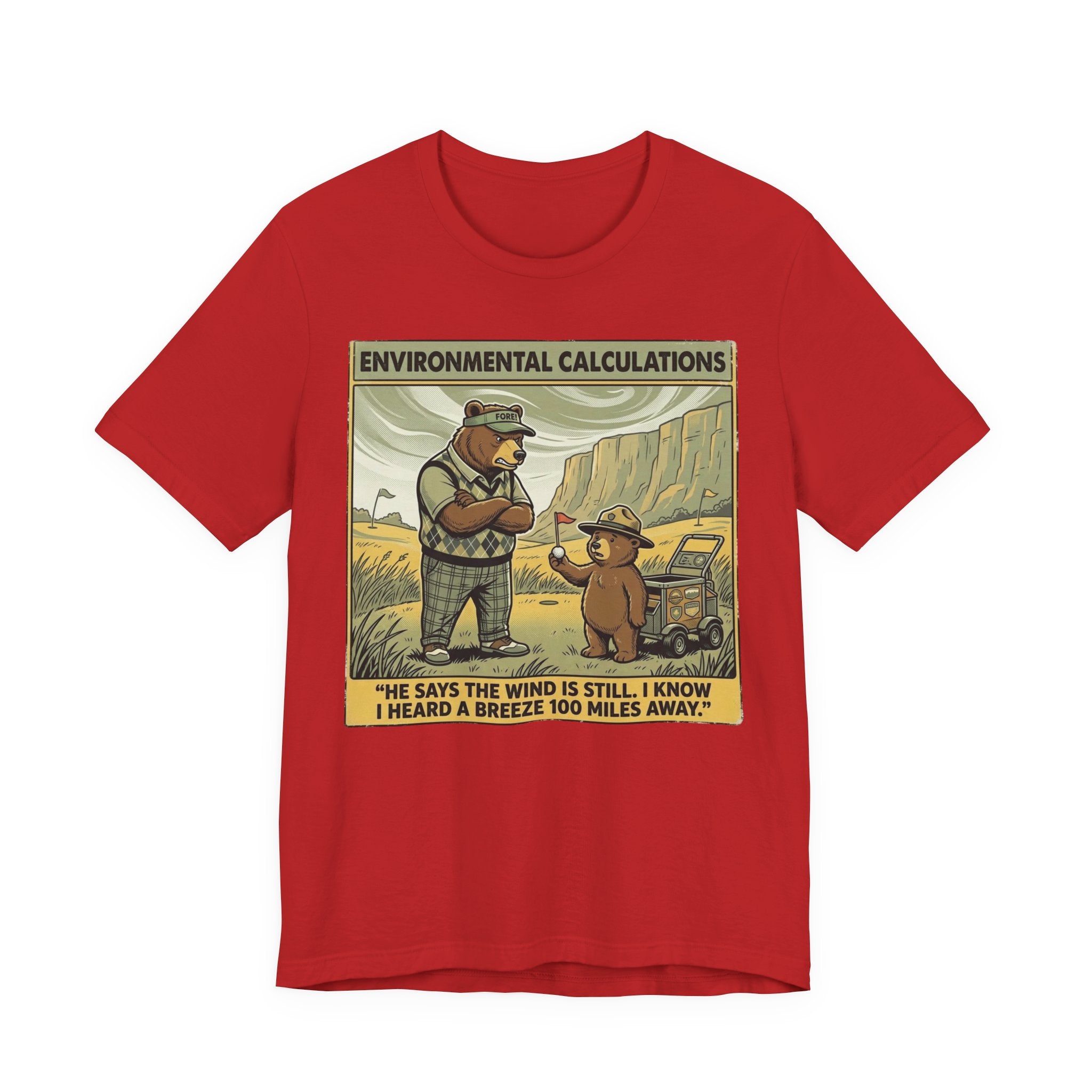 Environmental Calculations Funny Golf T-Shirt | Golf Wind Humor | Golfer Gift Tee