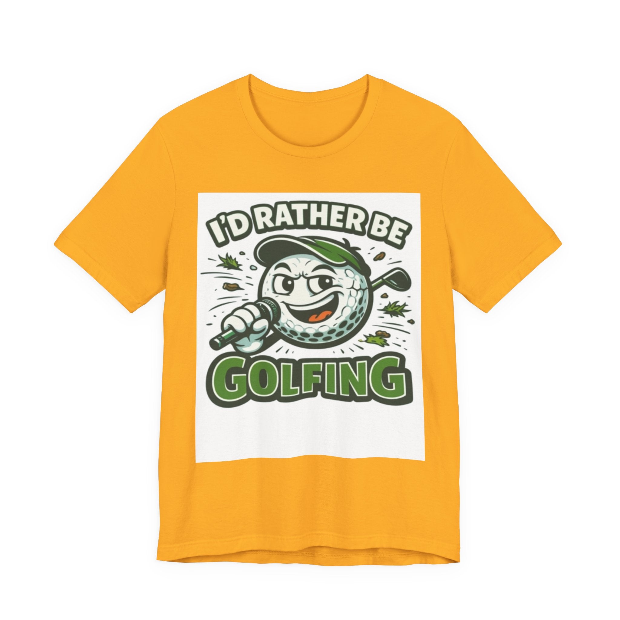 I'd Rather Be Golfing Graphic T-Shirt | Golf Lover Tee | Funny Golf Gift