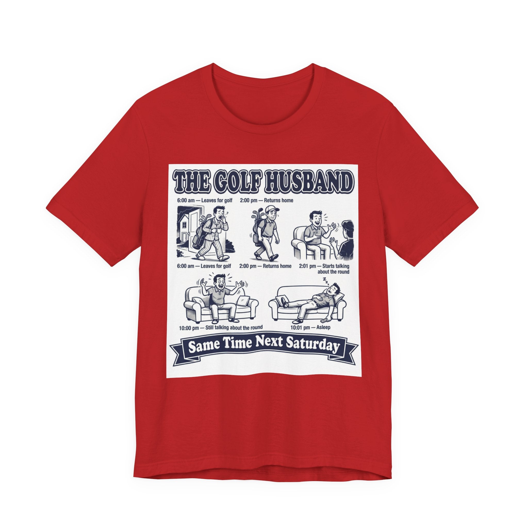 The Golf Husband T-Shirt | Same Time Next Saturday | Wild Green Golf