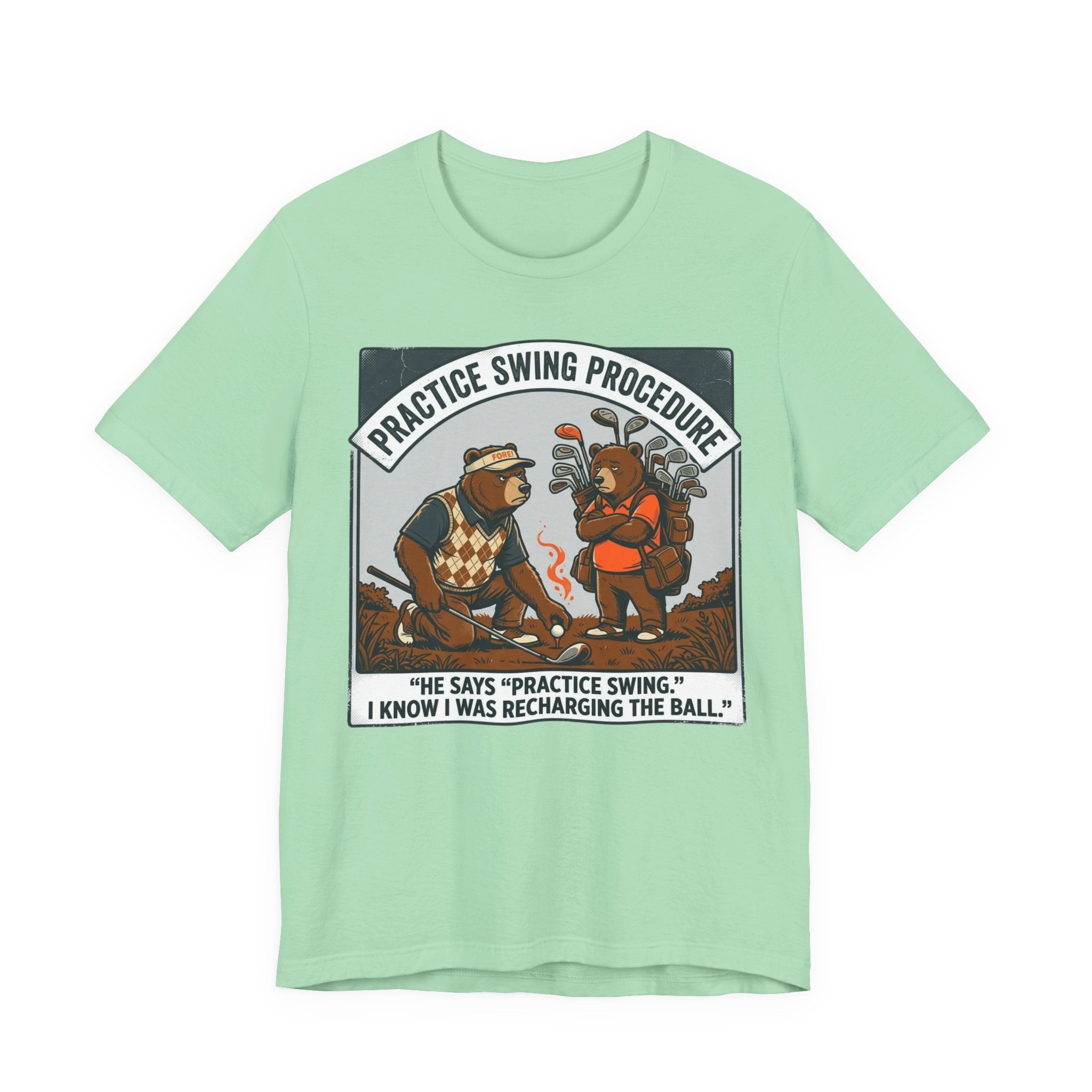 Practice Swing Procedure Funny Golf T-Shirt | Golf Mulligan Humor | Golfer Gift Tee