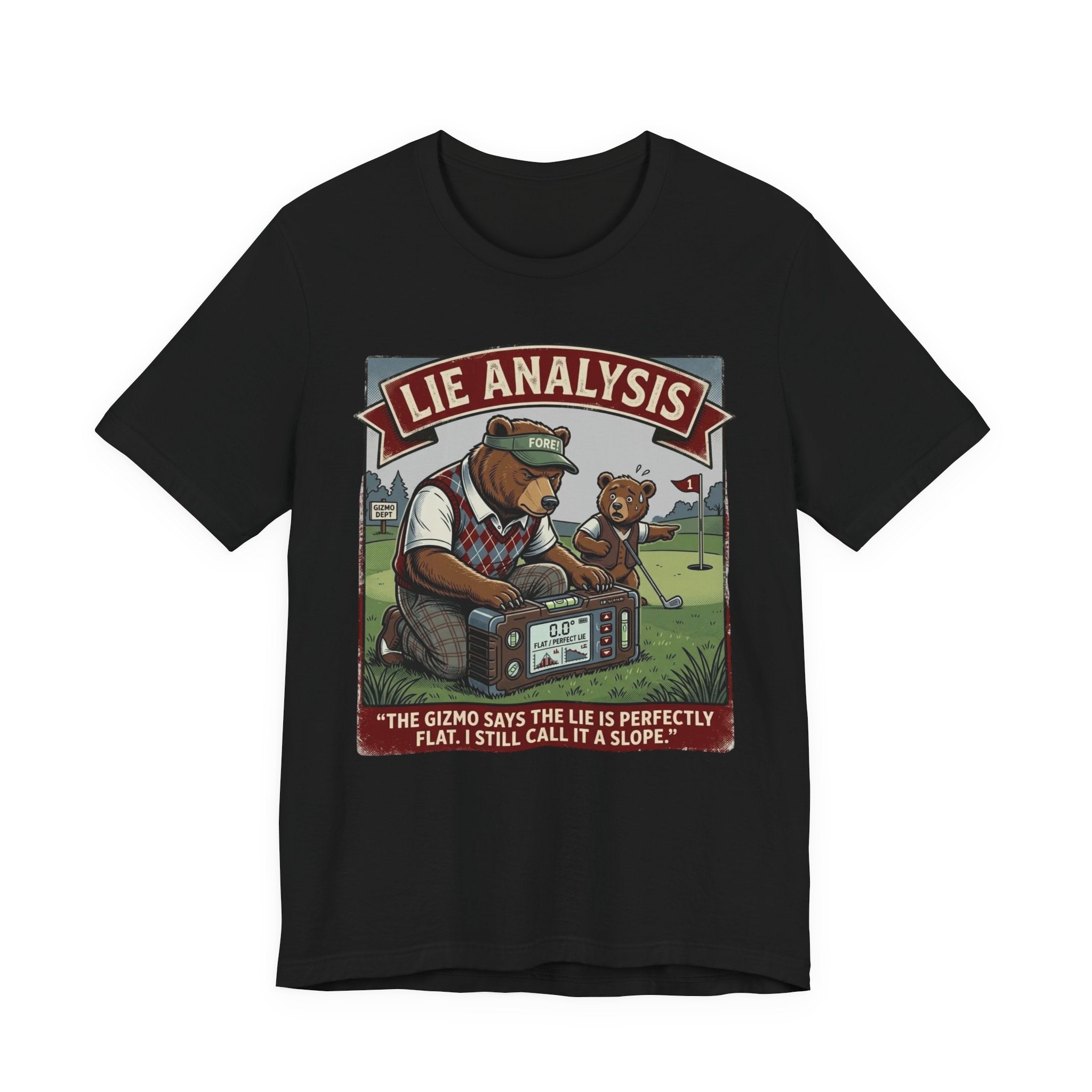 Lie Analysis Funny Golf T-Shirt | Golf Slope Humor | Golfer Gift Tee