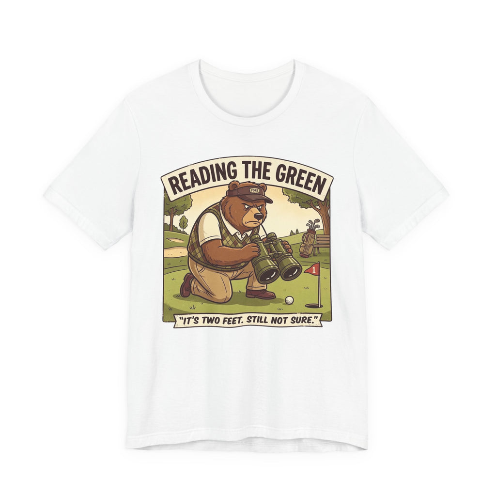 Reading the Green Funny Golf T-Shirt | Golf Putting Humor | Golfer Gift Tee