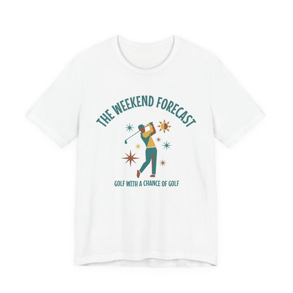The Weekend Forecast Golf T-Shirt | Golf With A Chance Of Golf | Funny Golf Gift