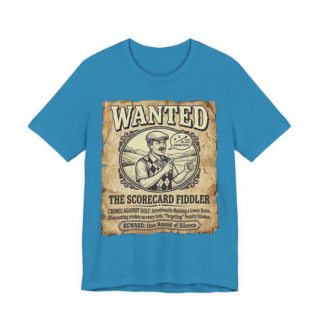 Wanted: The Scorecard Fiddler Golf T-Shirt | Crimes Against Golf | Wild Green Golf