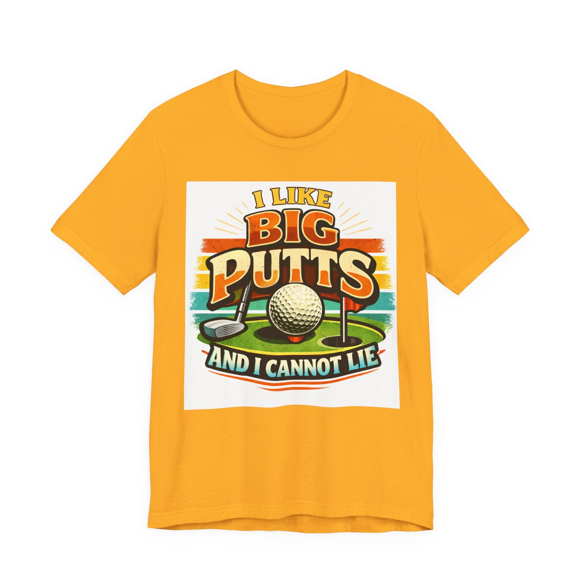 I Like Big Putts And I Cannot Lie Golf T-Shirt | Funny Vintage Golf Shirt | Golf Gift