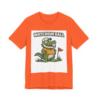 Watch Your Ball Golf T-Shirt | Funny Alligator Golf Tee | Golf Humor Gift