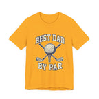 Best Dad By Par Golf T-Shirt | Funny Father's Day Golf Tee | Wild Green Golf