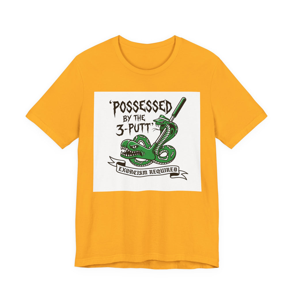 Possessed by the 3-Putt Golf T-Shirt | Funny Exorcism Required Putting Shirt | Wild Green Golf