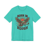 Born In The Rough Eagle Graphic Golf T-Shirt | Funny Golf Gift | Golf Eagle Tee