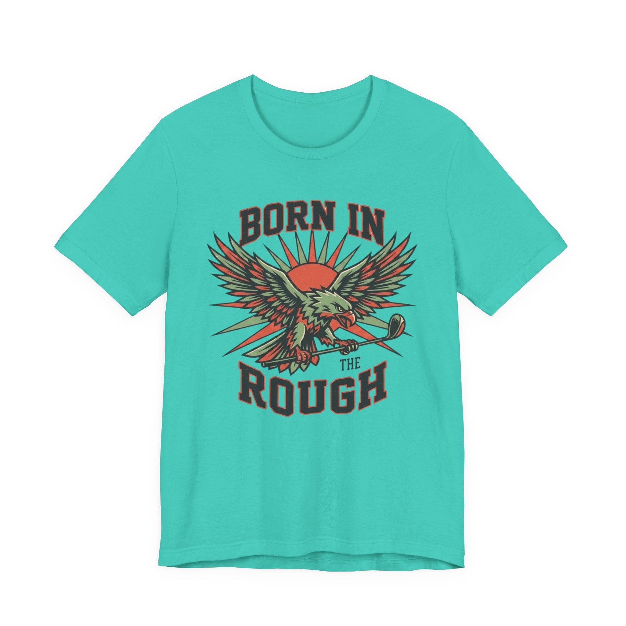 Born In The Rough Eagle Graphic Golf T-Shirt | Funny Golf Gift | Golf Eagle Tee