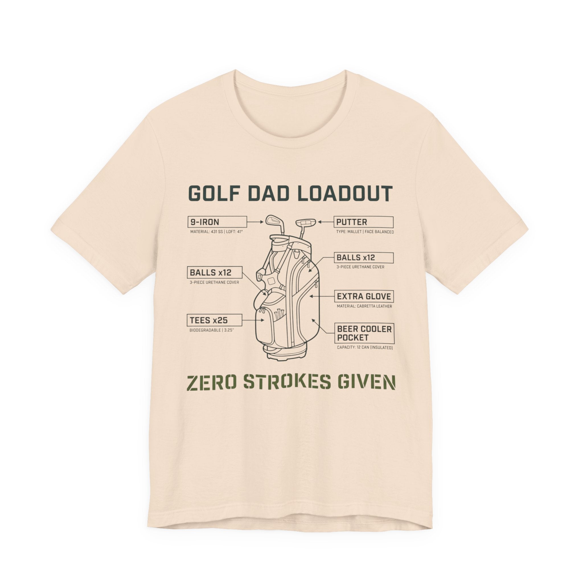 Golf Dad Loadout T-Shirt | Zero Strokes Given | Funny Father's Day Golf Tee | Wild Green Golf
