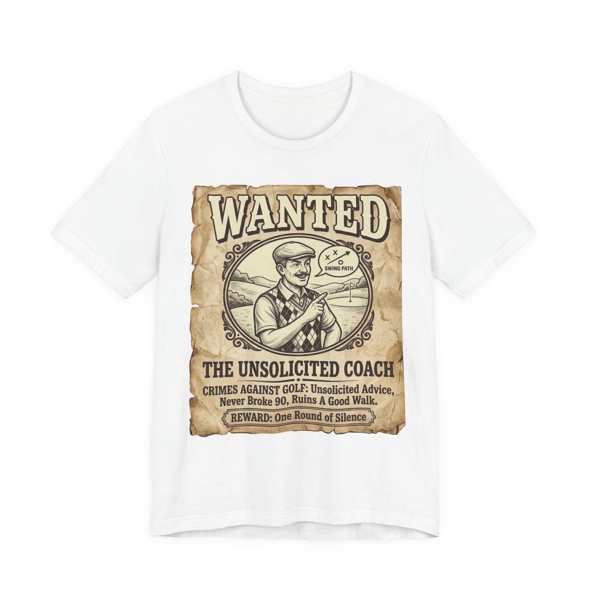 Wanted: The Unsolicited Coach Golf T-Shirt | Crimes Against Golf | Wild Green Golf