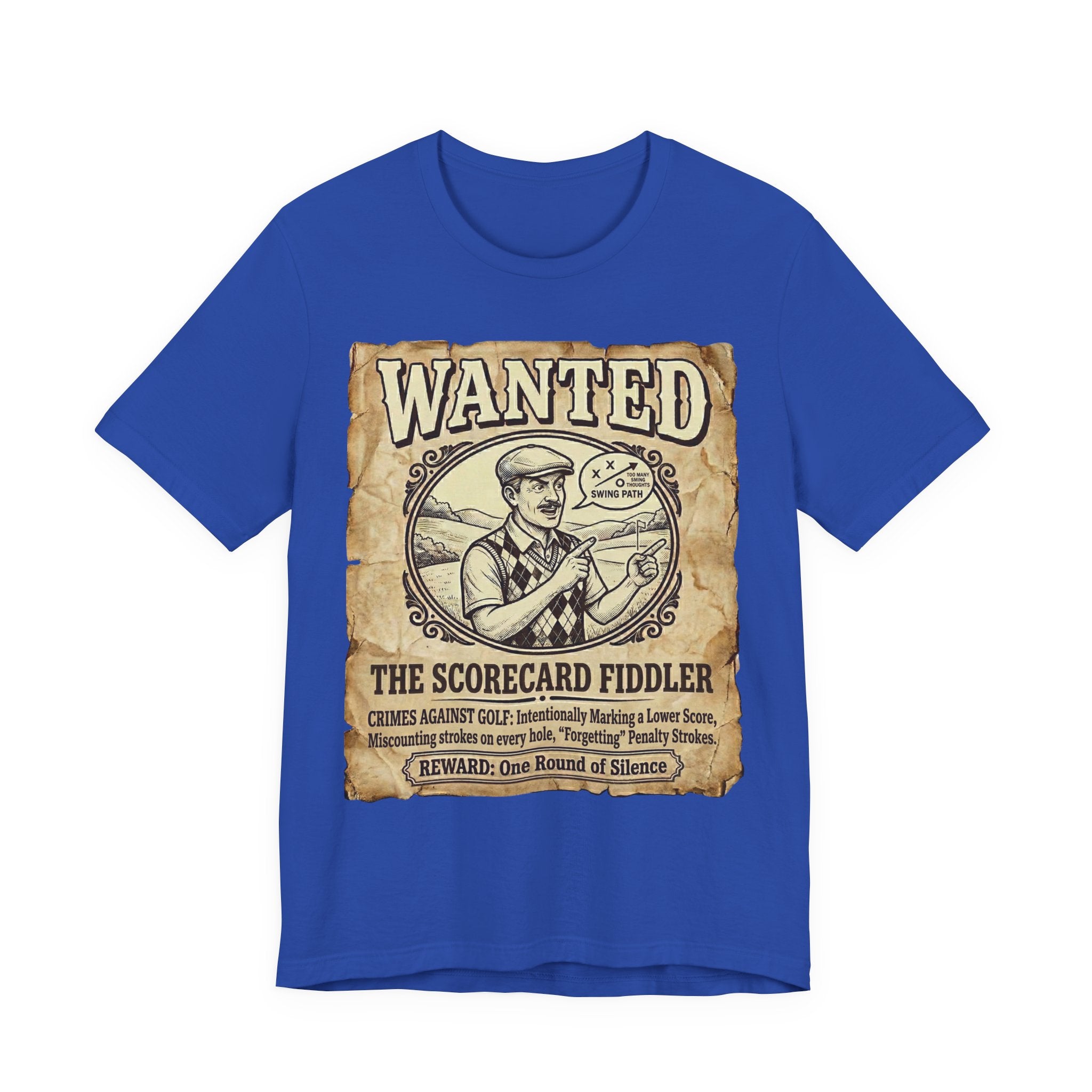 Wanted: The Scorecard Fiddler Golf T-Shirt | Crimes Against Golf | Wild Green Golf