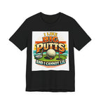 I Like Big Putts And I Cannot Lie Golf T-Shirt | Funny Vintage Golf Shirt | Golf Gift
