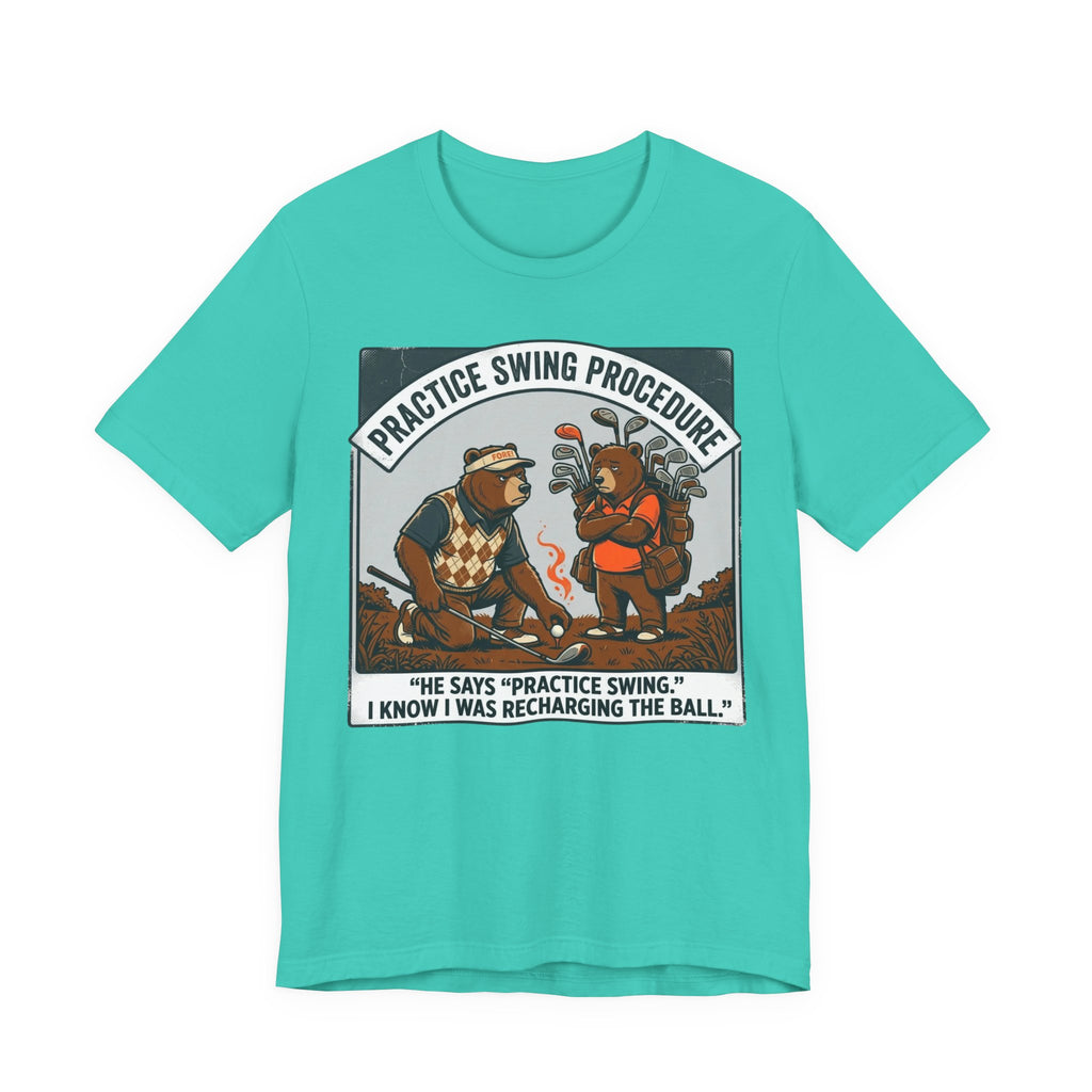 Practice Swing Procedure Funny Golf T-Shirt | Golf Mulligan Humor | Golfer Gift Tee