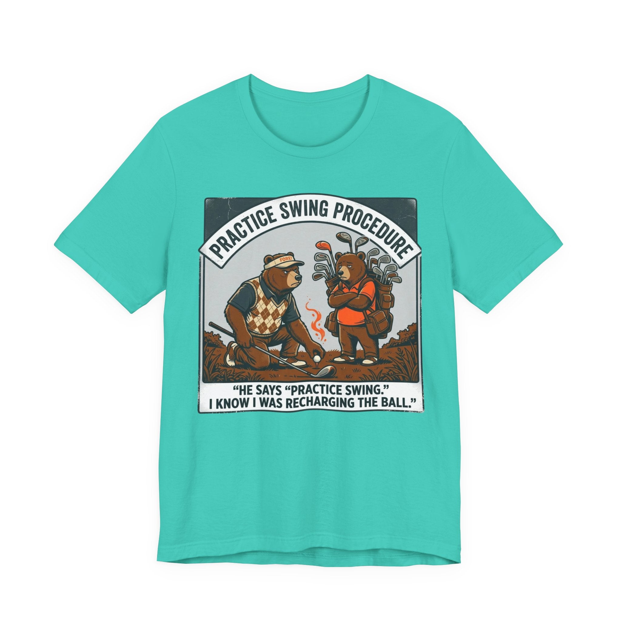 Practice Swing Procedure Funny Golf T-Shirt | Golf Mulligan Humor | Golfer Gift Tee