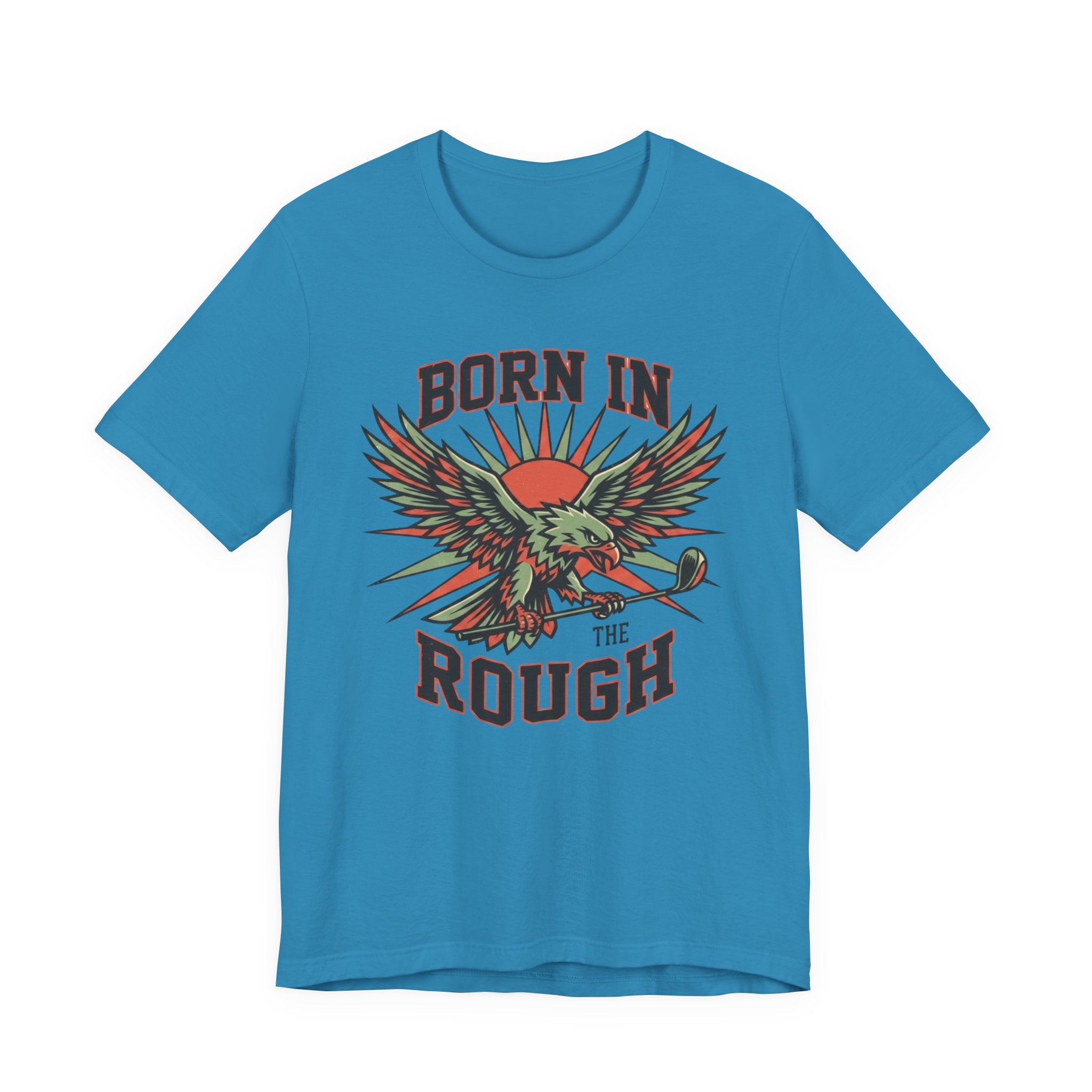 Born In The Rough Eagle Graphic Golf T-Shirt | Funny Golf Gift | Golf Eagle Tee