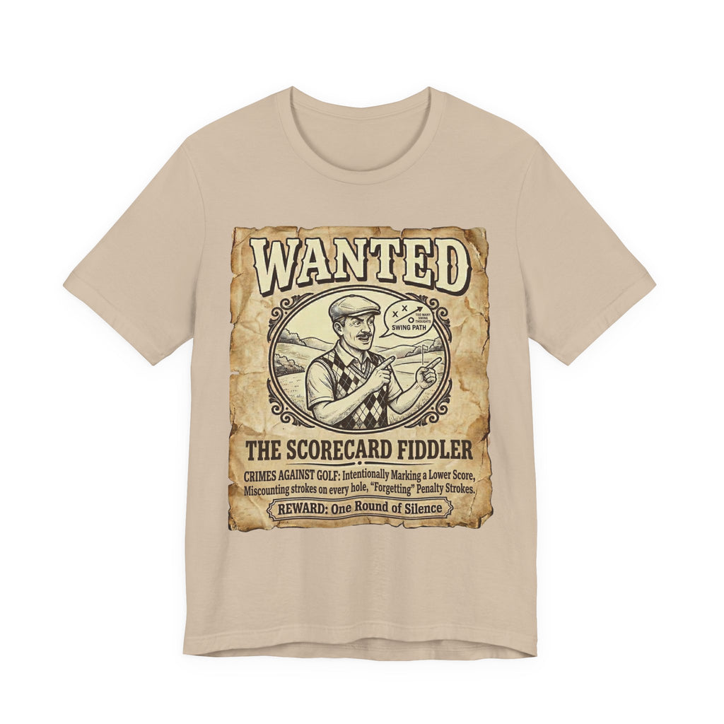Wanted: The Scorecard Fiddler Golf T-Shirt | Crimes Against Golf | Wild Green Golf