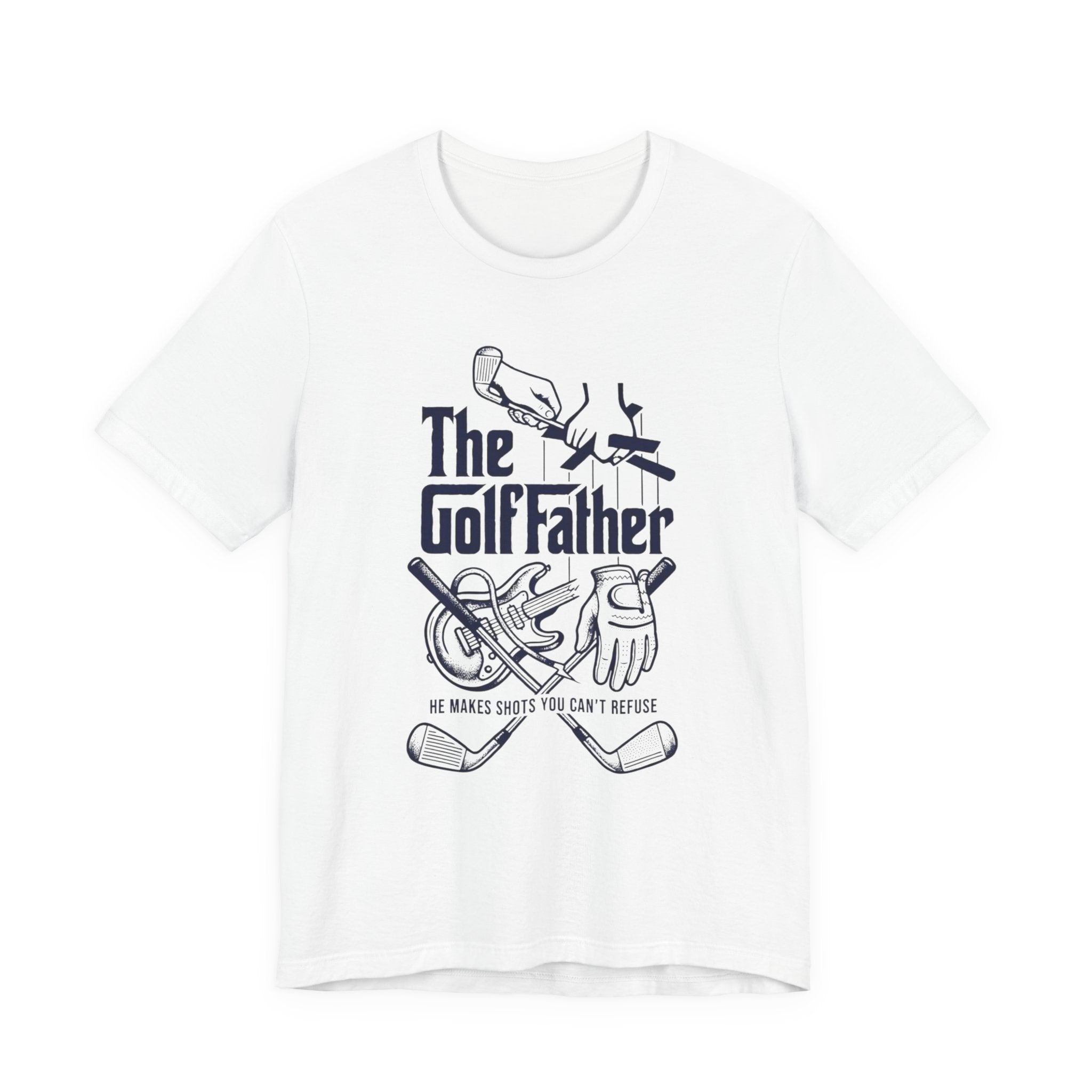 The GolfFather T-Shirt | He Makes Shots You Can't Refuse | Father's Day Golf Tee | Wild Green Golf