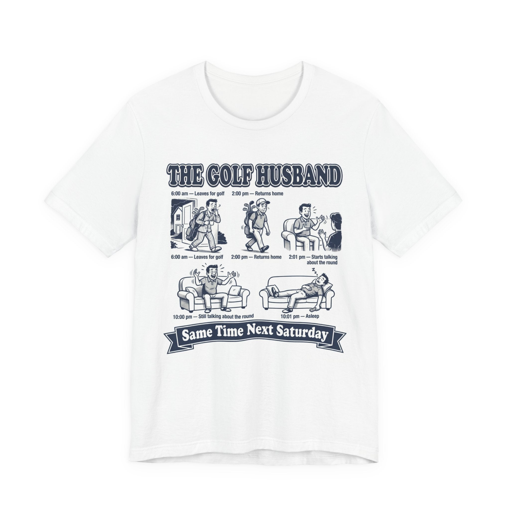 The Golf Husband T-Shirt | Same Time Next Saturday | Wild Green Golf