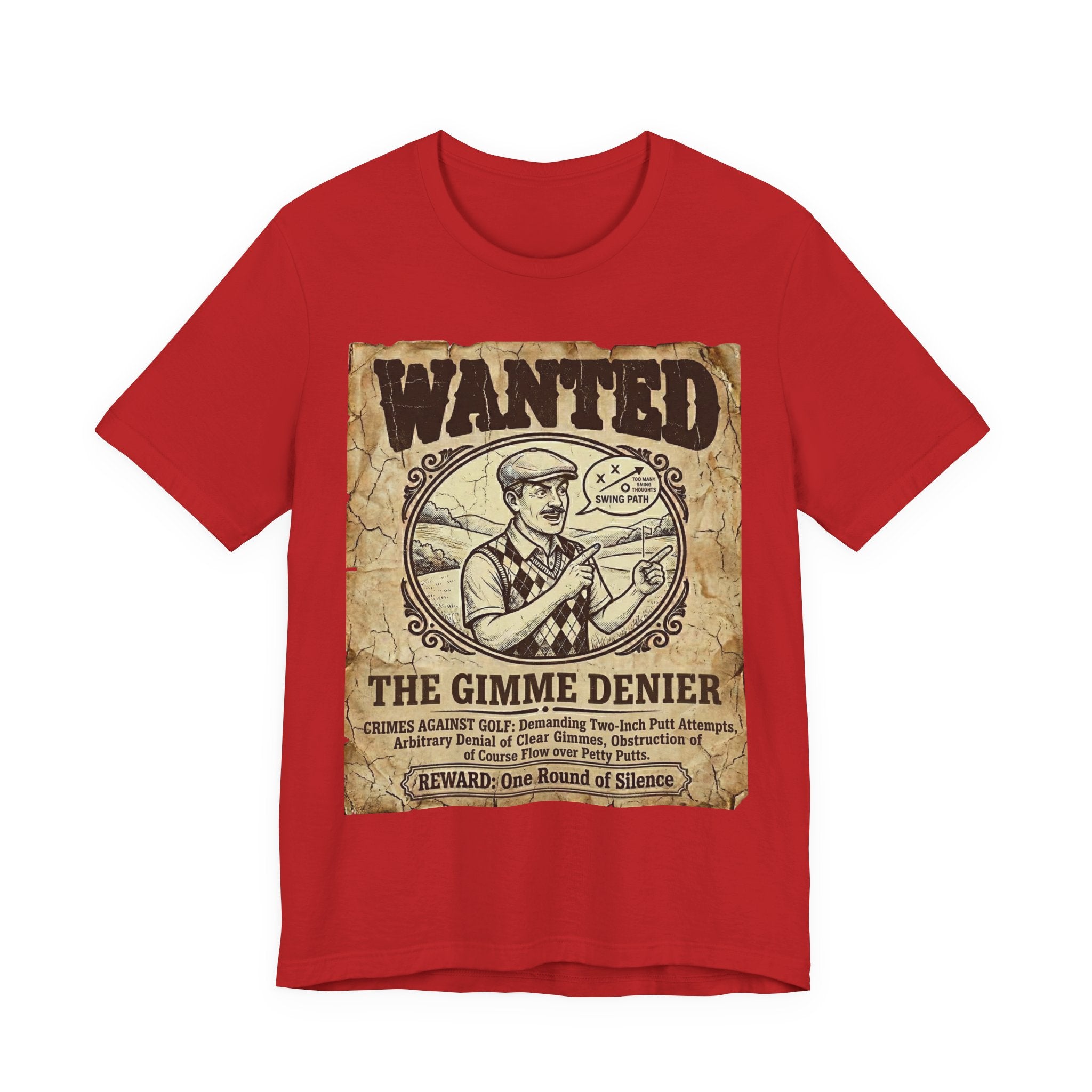The Gimme Denier Golf T-Shirt | Putt It Out. Every Time. | Wild Green Golf