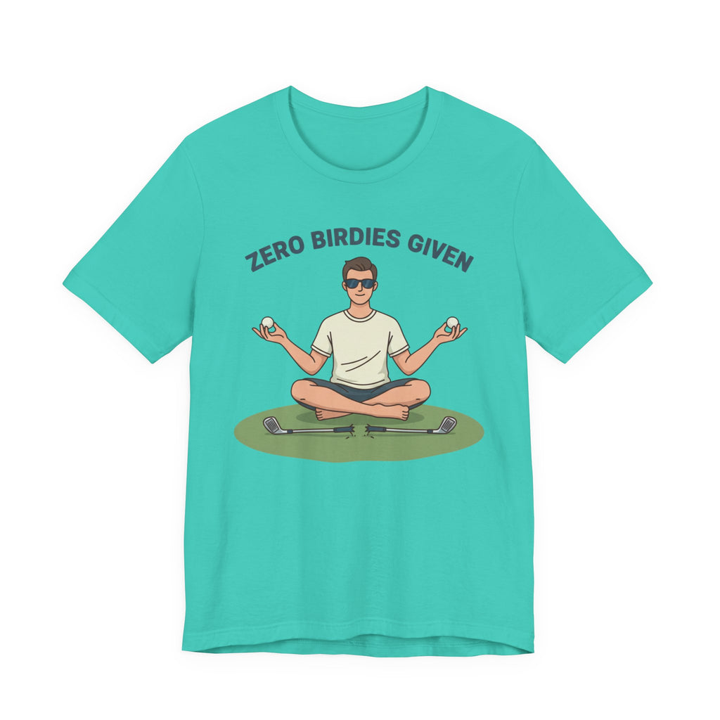 Zero Birdies Given – Golf Meditation Tee | Wild Green Golf