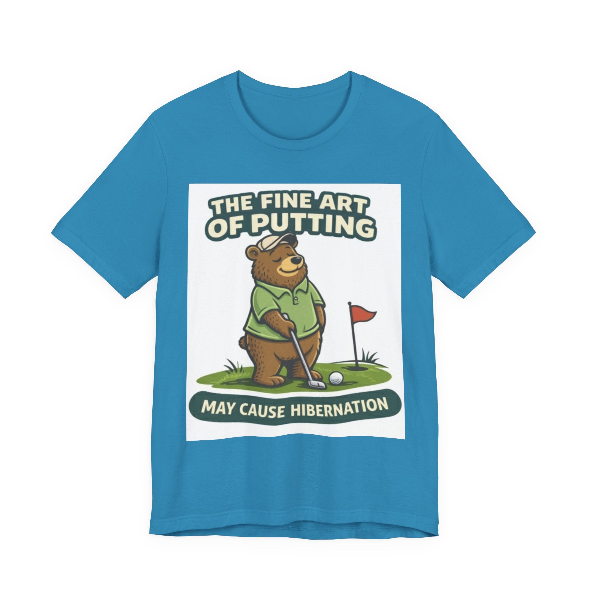 Golf Bear T-Shirt | The Fine Art of Putting May Cause Hibernation | Funny Golf Gift
