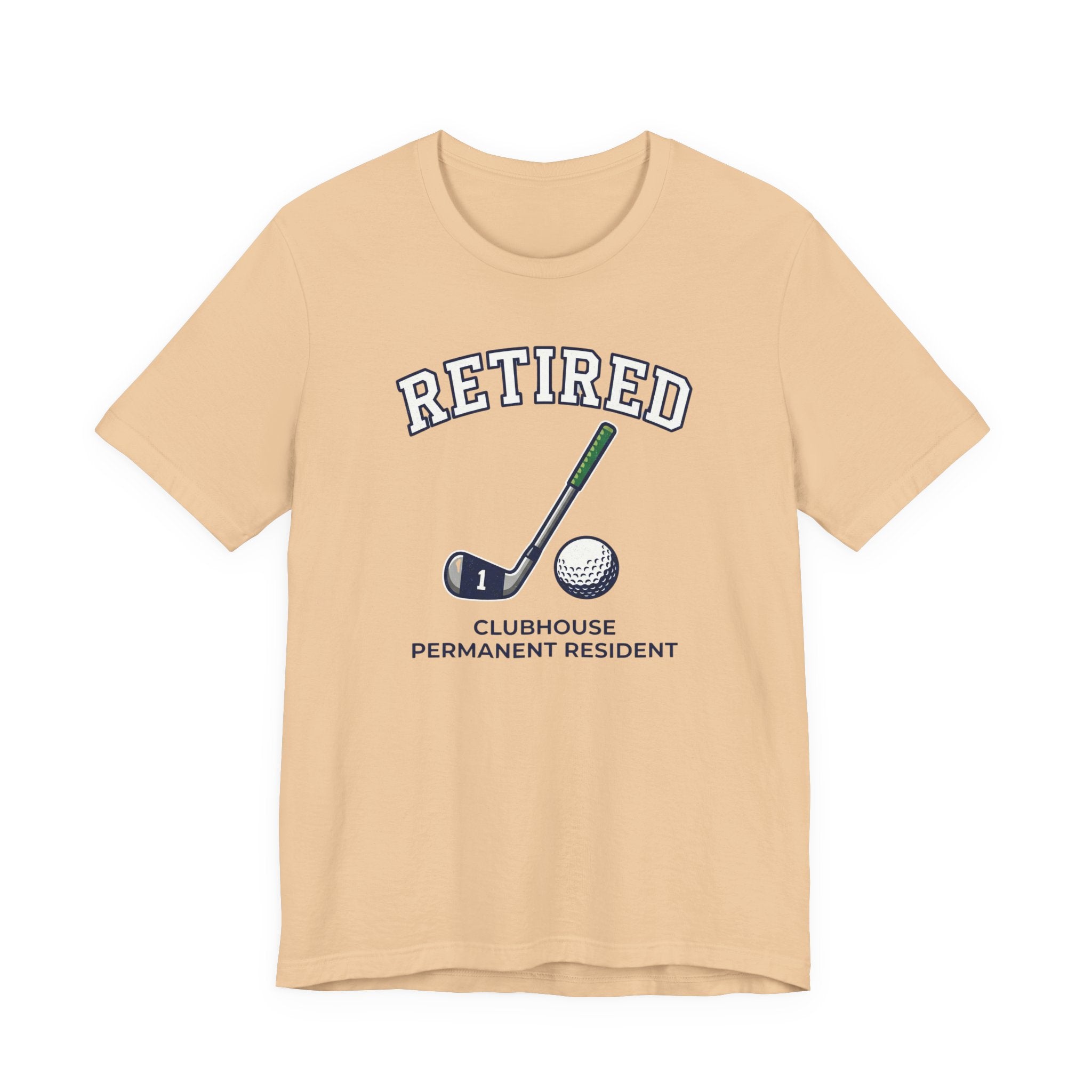 Retired Clubhouse Permanent Resident Golf T-Shirt | Funny Retirement Tee | Wild Green Golf