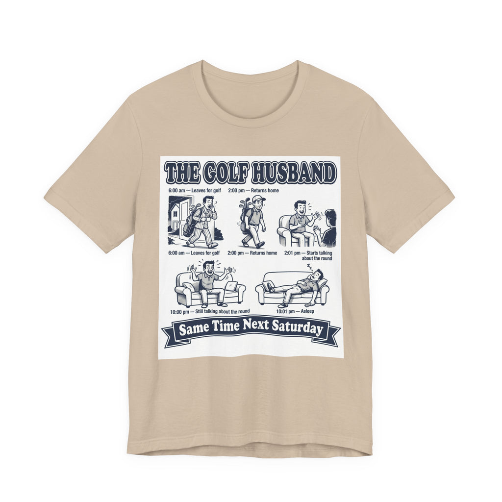 The Golf Husband T-Shirt | Same Time Next Saturday | Wild Green Golf