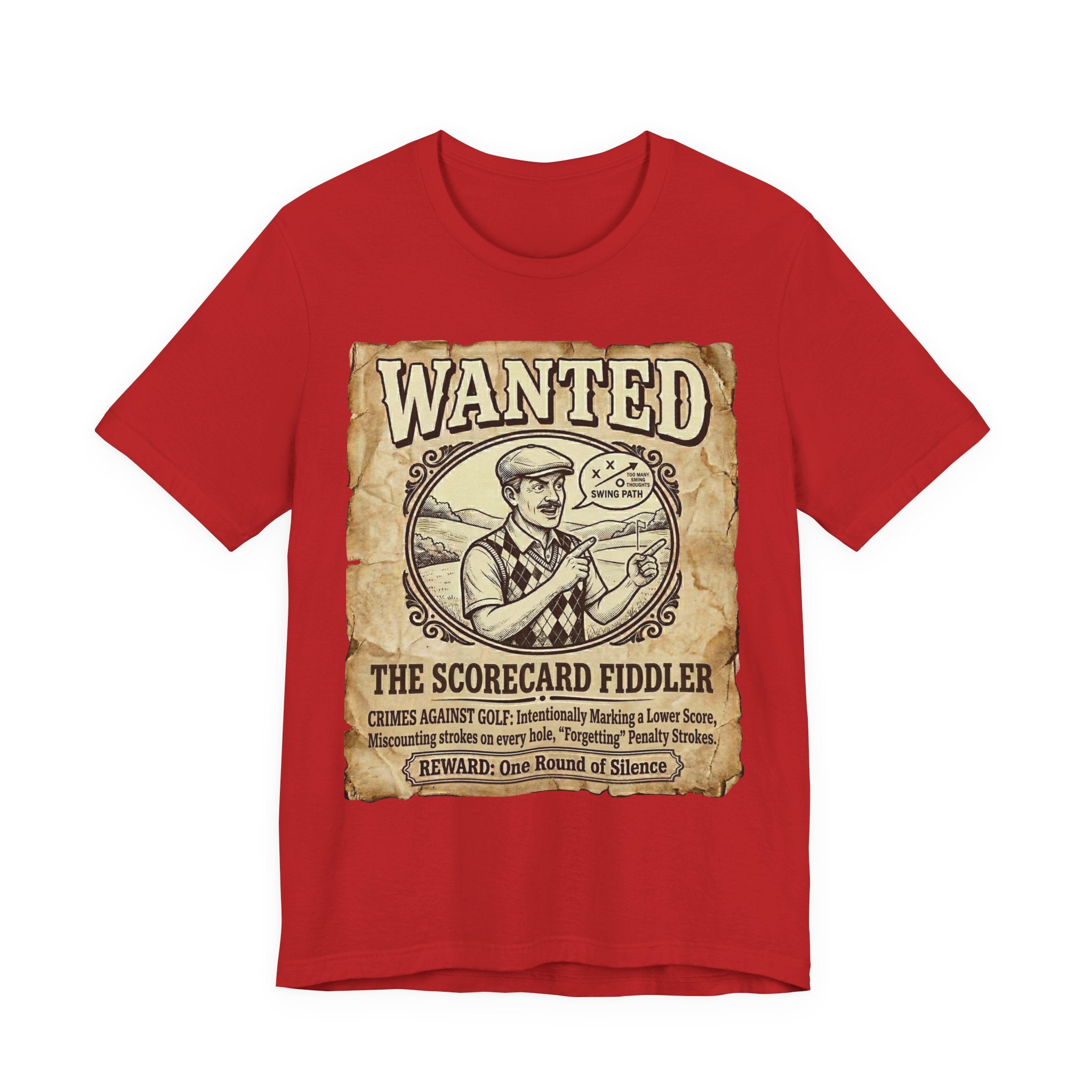 Wanted: The Scorecard Fiddler Golf T-Shirt | Crimes Against Golf | Wild Green Golf