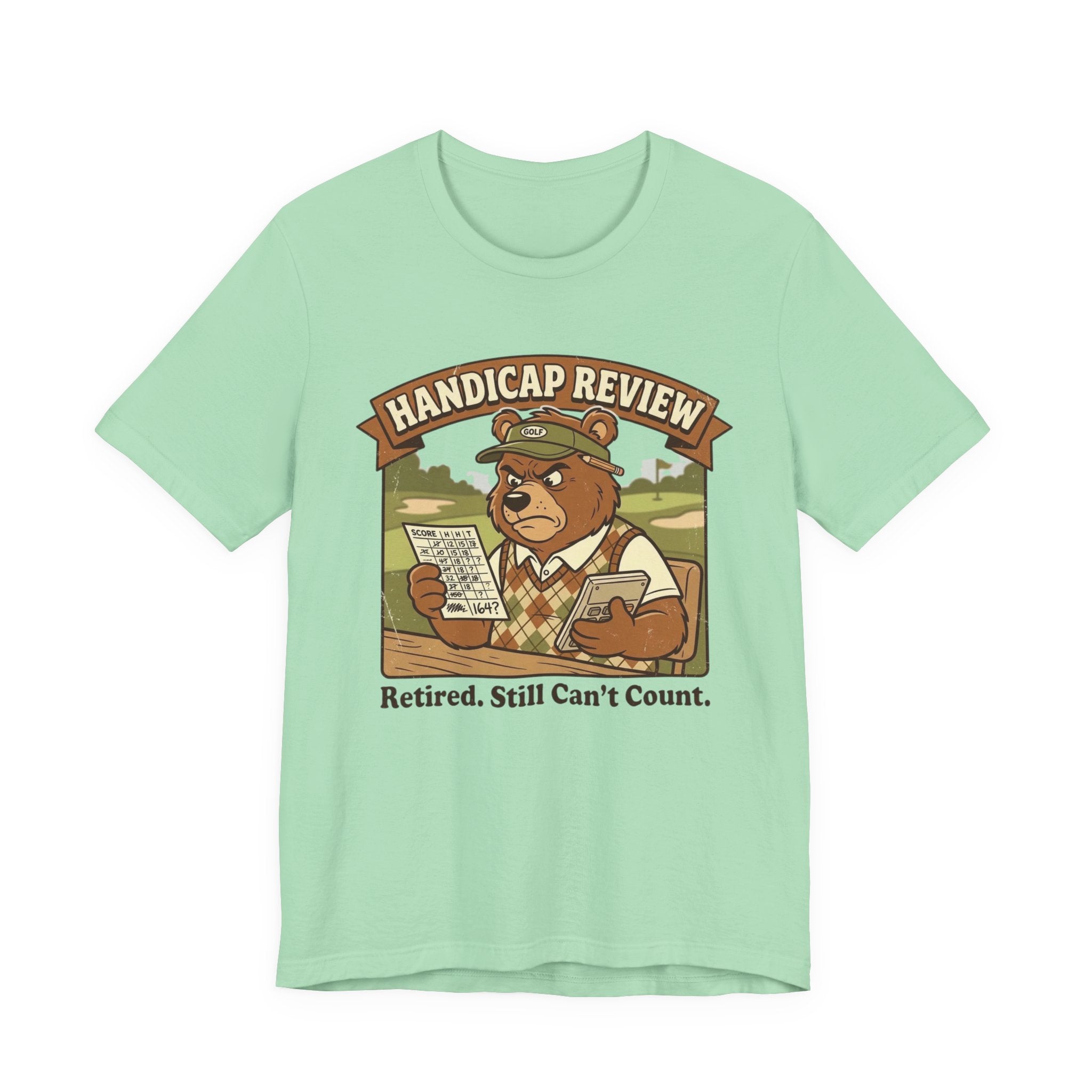 Handicap Review Funny Golf T-Shirt | Retired Golfer Gift | Golf Scorecard Humor Tee