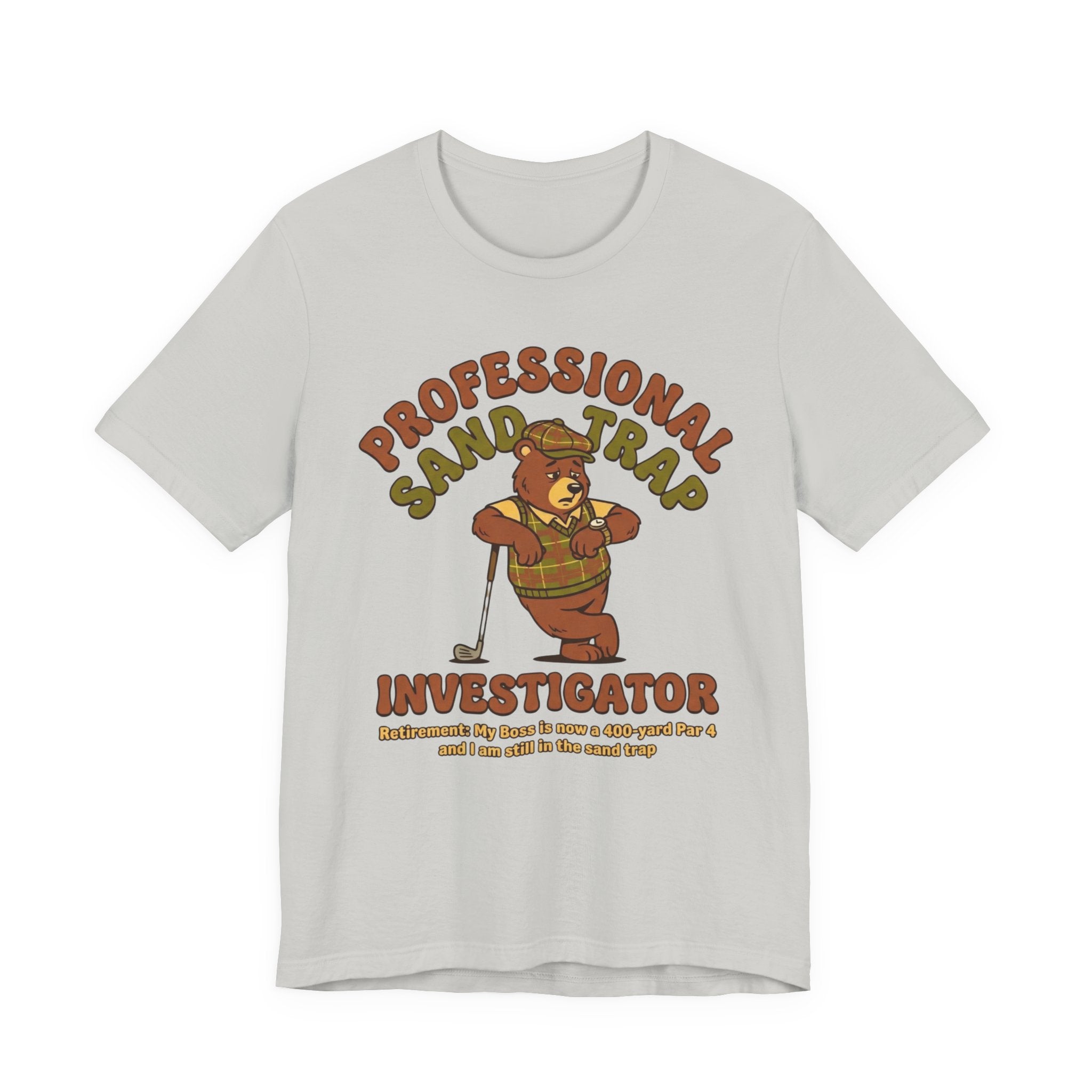 Professional Sand Trap Investigator Golf T-Shirt | Retirement Golf Tee | Wild Green Golf