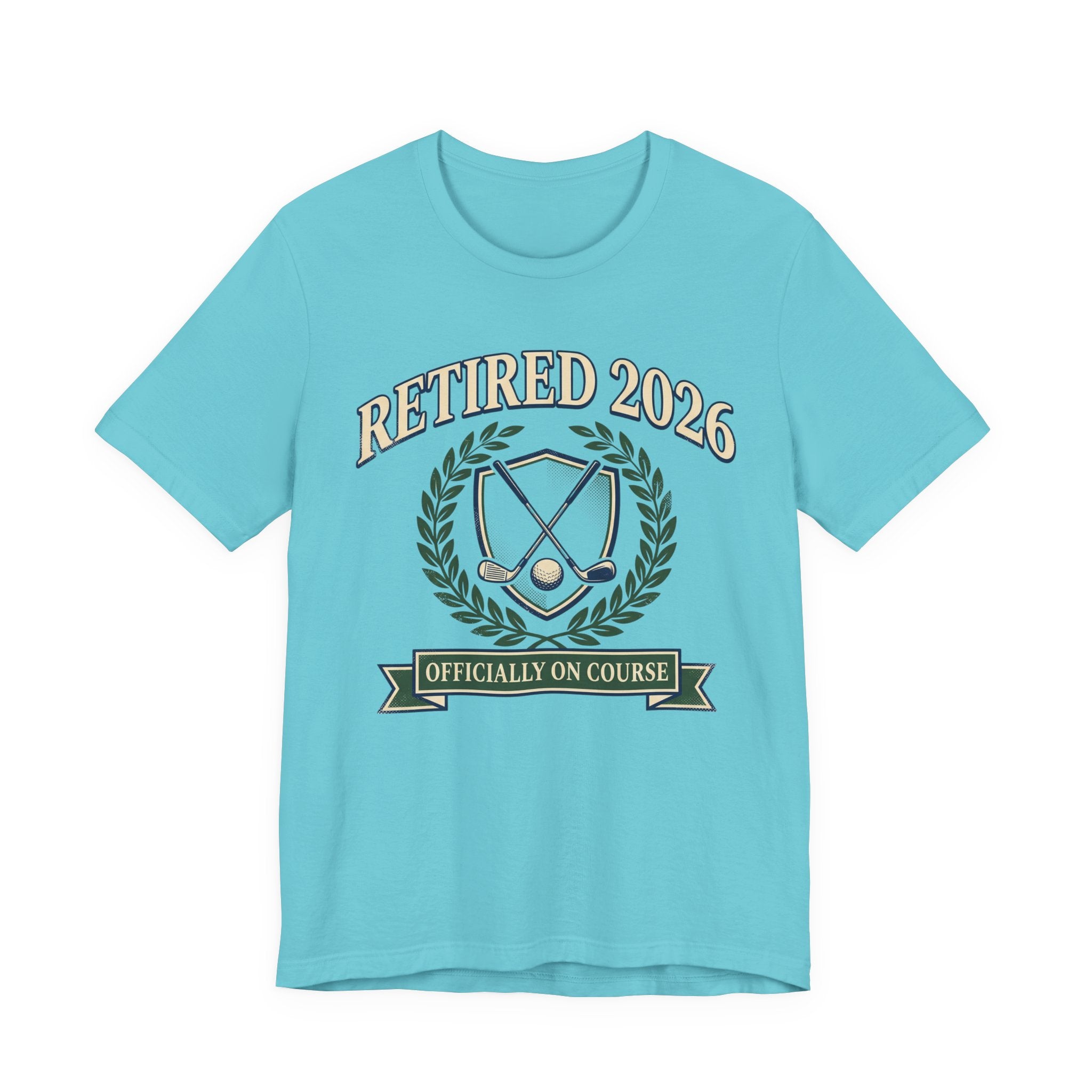Retired 2026 Golf T-Shirt | Officially On Course | Classic Crest Retirement Tee | Wild Green Golf Rich text editor Description