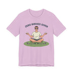 Zero Birdies Given – Golf Meditation Tee | Wild Green Golf