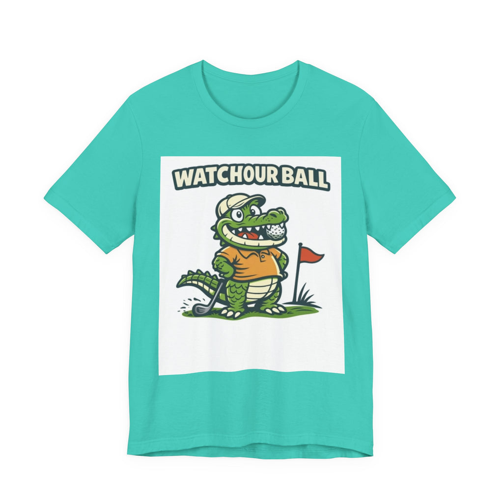 Watch Your Ball Golf T-Shirt | Funny Alligator Golf Tee | Golf Humor Gift