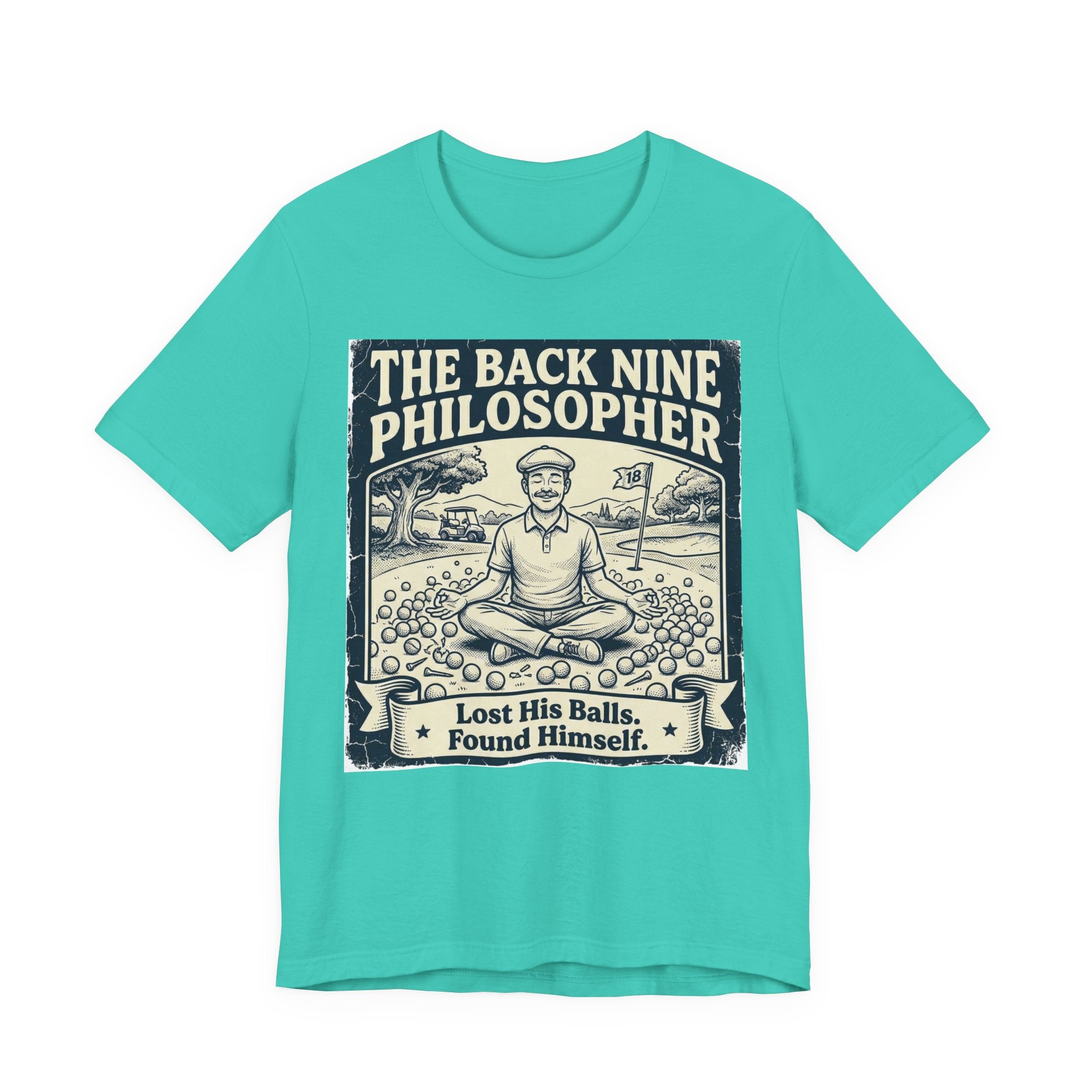 The Back Nine Philosopher Golf T-Shirt | Lost His Balls. Found Himself. | Wild Green Golf