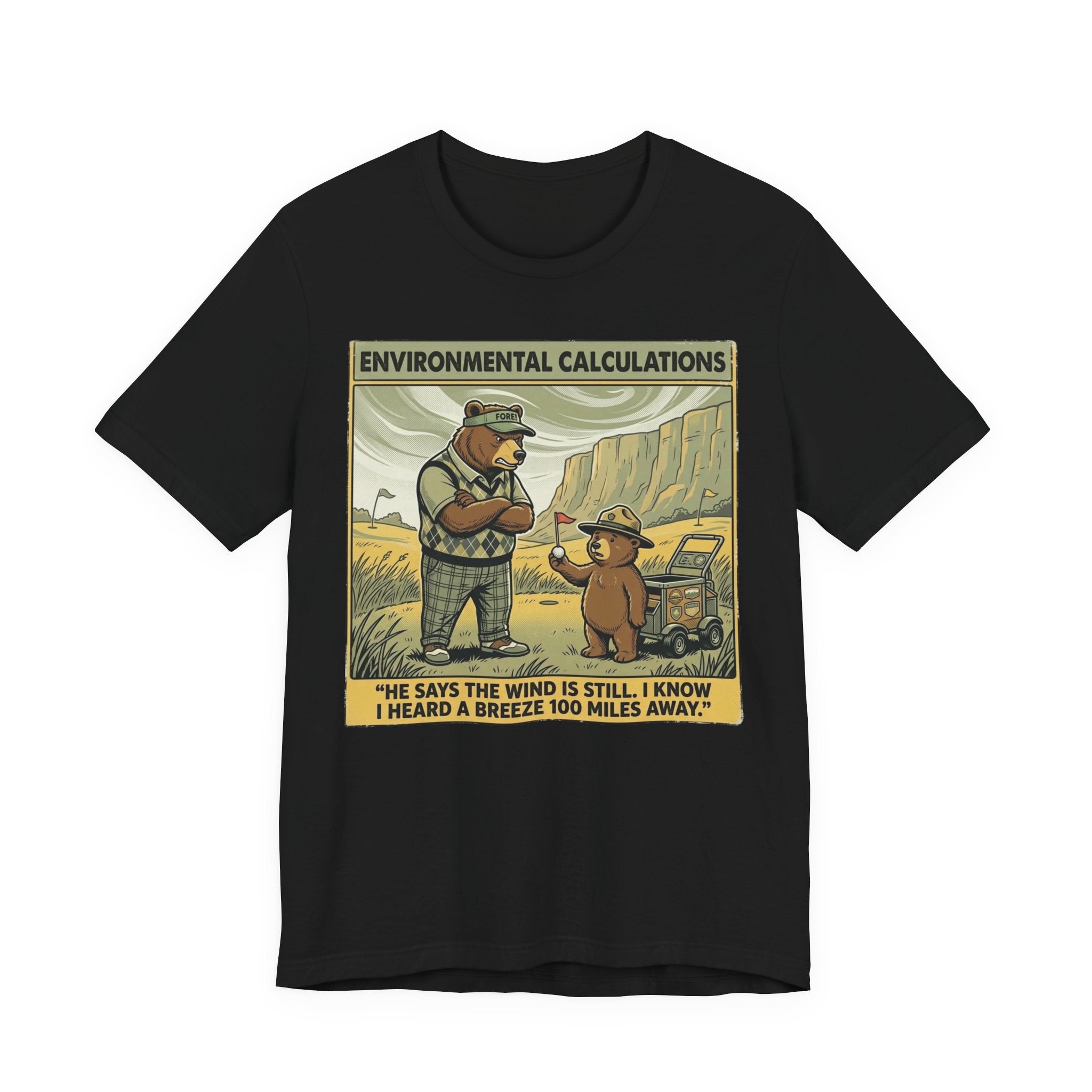 Environmental Calculations Funny Golf T-Shirt | Golf Wind Humor | Golfer Gift Tee