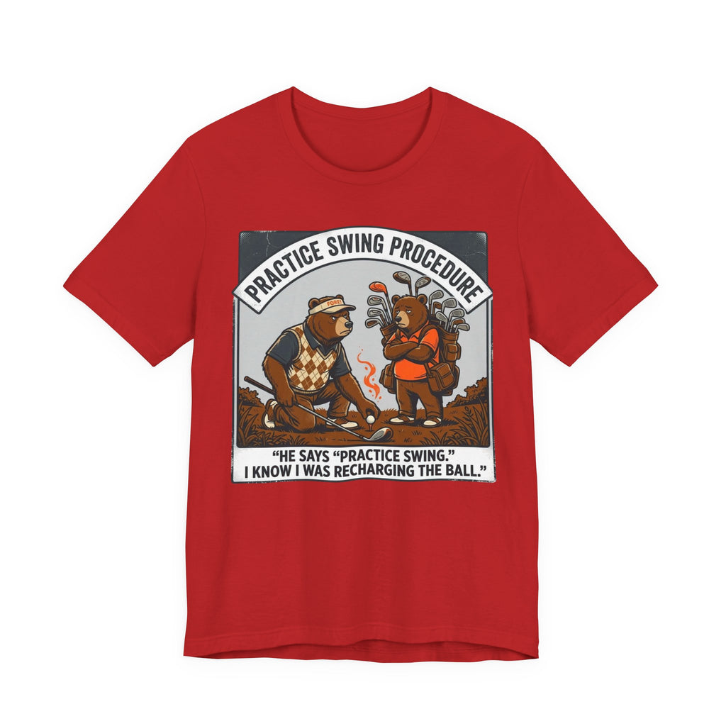 Practice Swing Procedure Funny Golf T-Shirt | Golf Mulligan Humor | Golfer Gift Tee