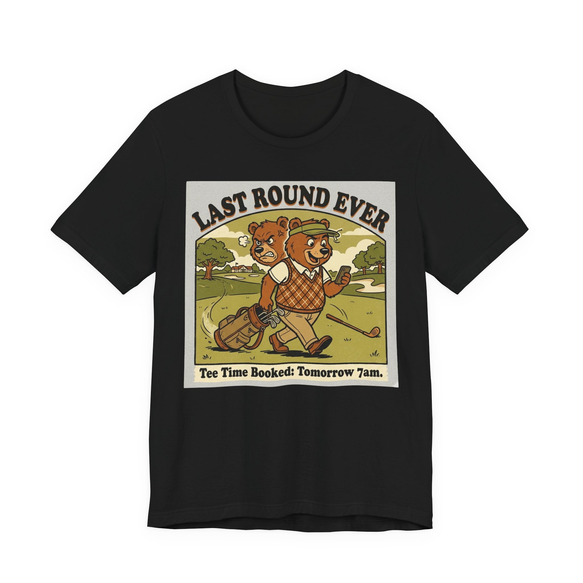 Last Round Ever Funny Golf T-Shirt | Golfer Gift | Tee Time Humor Tee