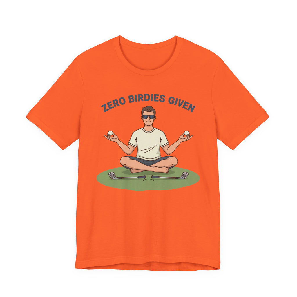 Zero Birdies Given – Golf Meditation Tee | Wild Green Golf