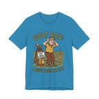 Golf Dad I Just Walk A Lot T-Shirt | Funny Lost Ball Hunter Father's Day Tee | Wild Green Golf
