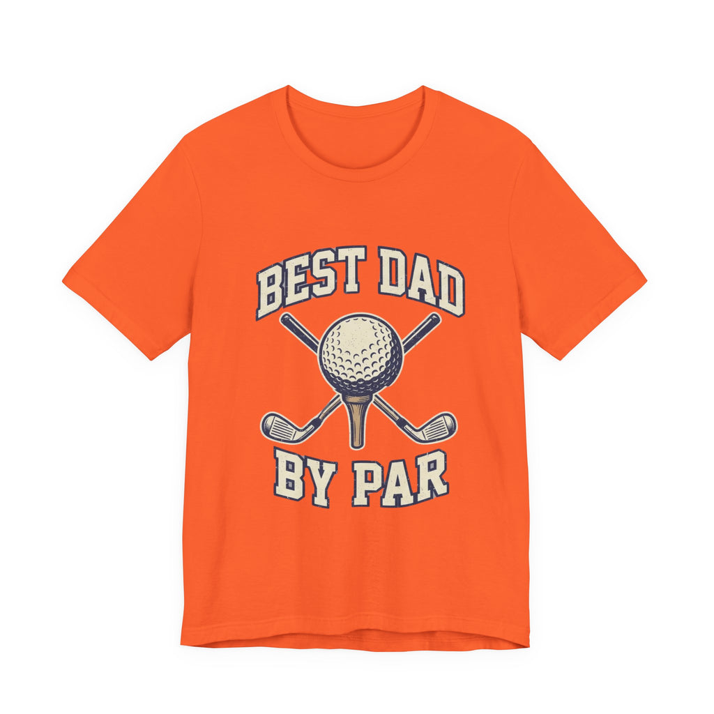 Best Dad By Par Golf T-Shirt | Funny Father's Day Golf Tee | Wild Green Golf