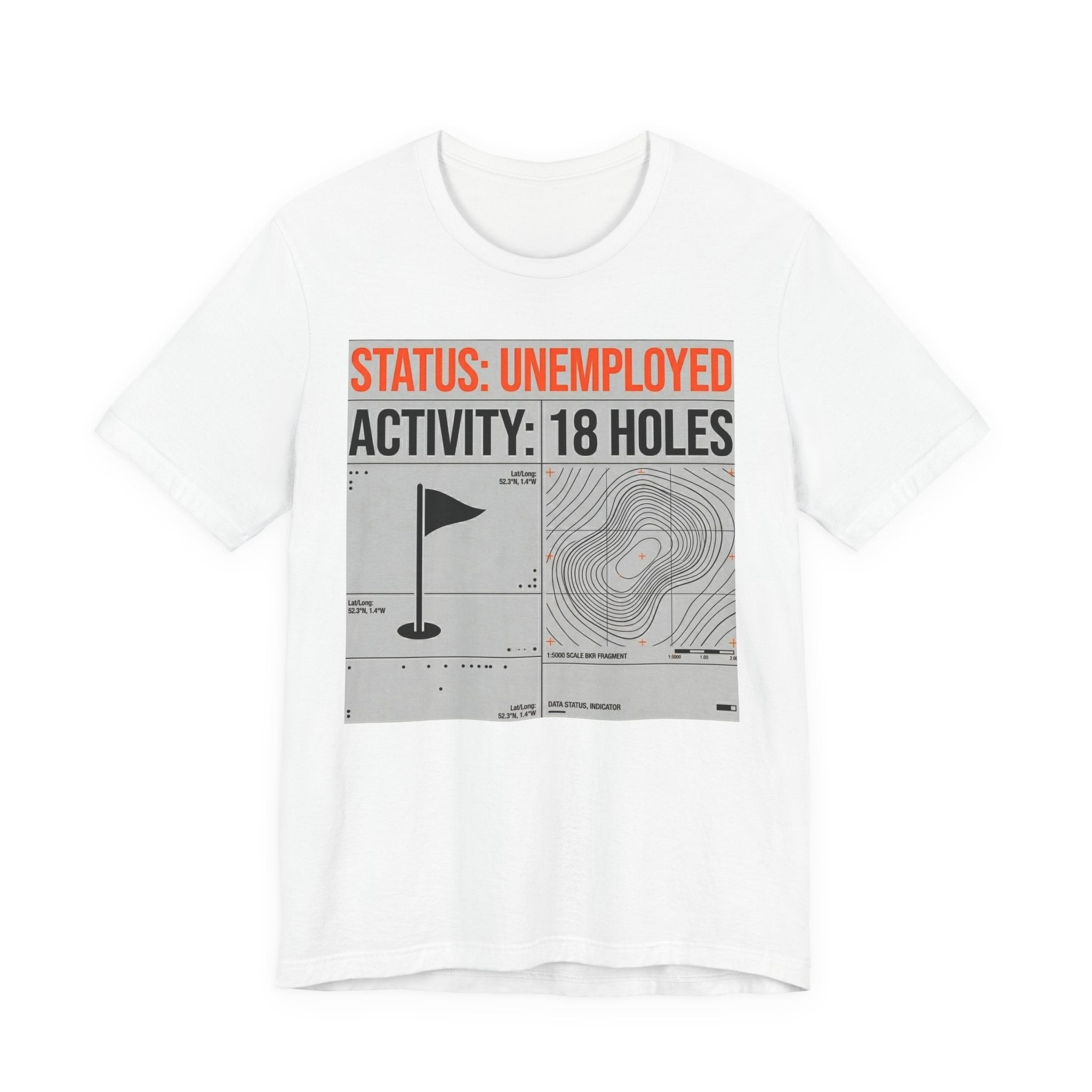 Status Unemployed Activity 18 Holes Golf T-Shirt | Funny Retirement Tee | Wild Green Golf